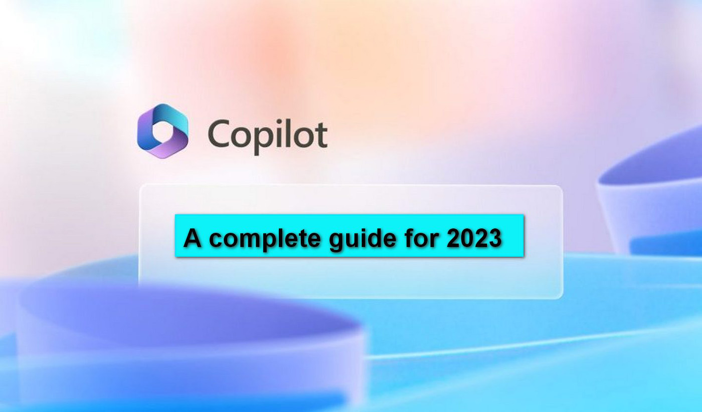 microsoft-copilot-cheat-sheet:-complete-guide-for-2023