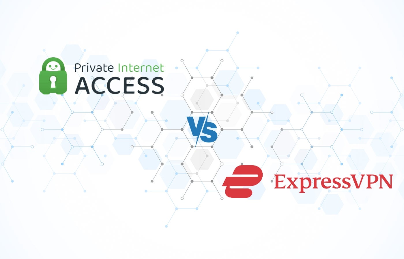 pia-vs-expressvpn-(2024):-which-vpn-is-better?